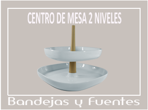 Bandejas y Fuentes.
